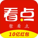 聚看点软件最新版下载v7.7.0